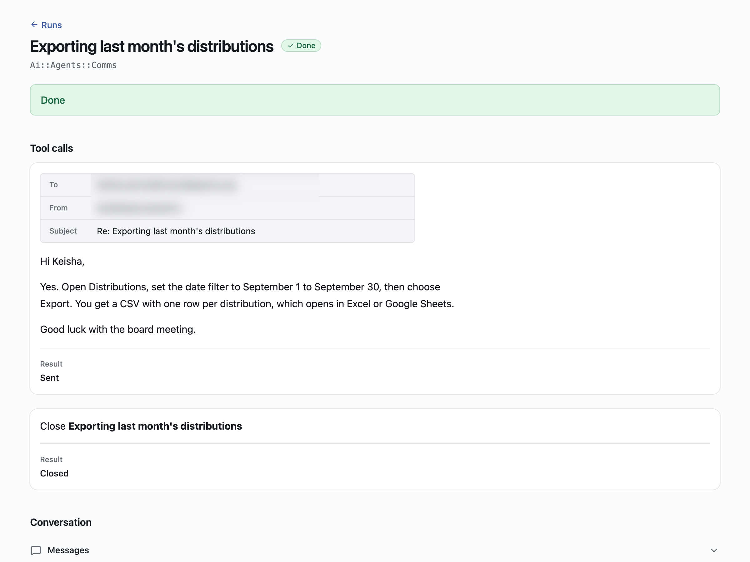 An example email agent run from a test setup, showing its reply to a staff email